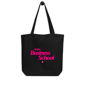 BSchool Stuff Tote Bag