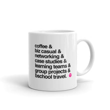 Load image into Gallery viewer, The BSchool Experience Mug